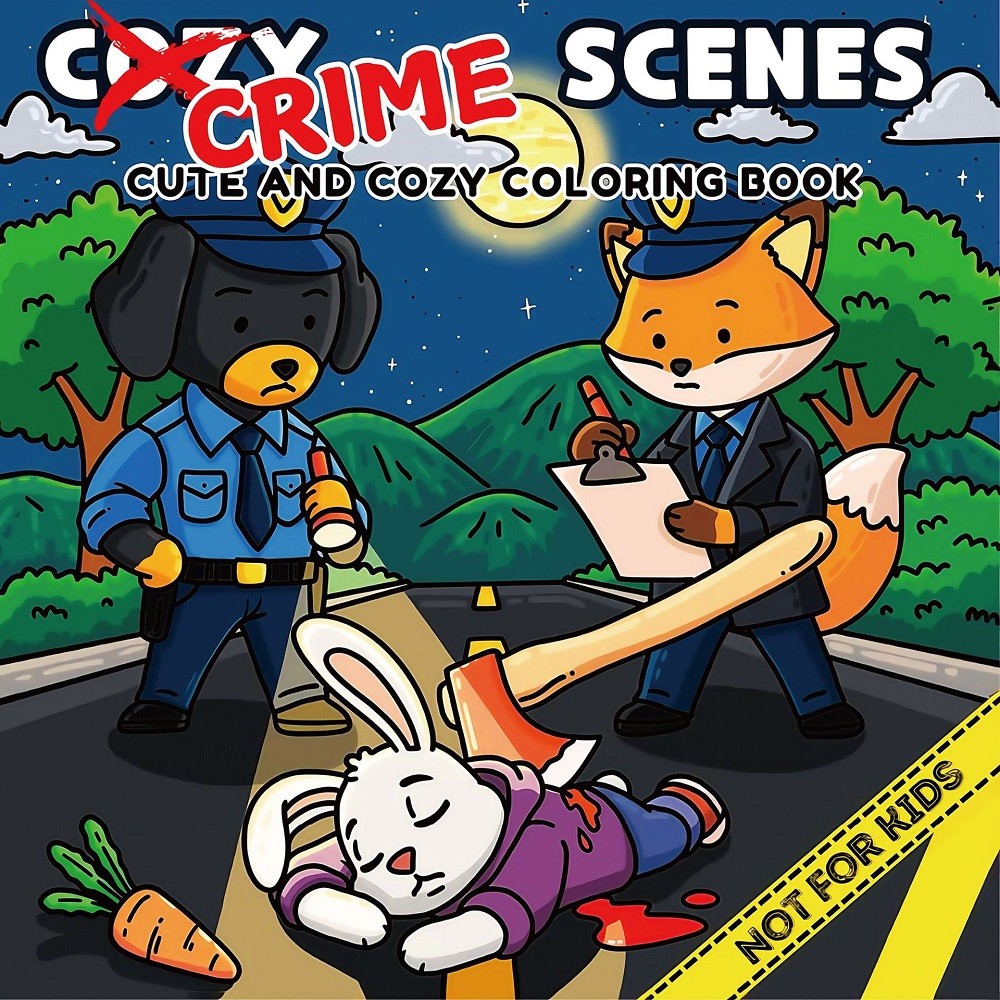 

Crime Scenes Cute And Cozy Coloring Book for Adults Cute Drawing Book Perfect Gift for Party and Birthday