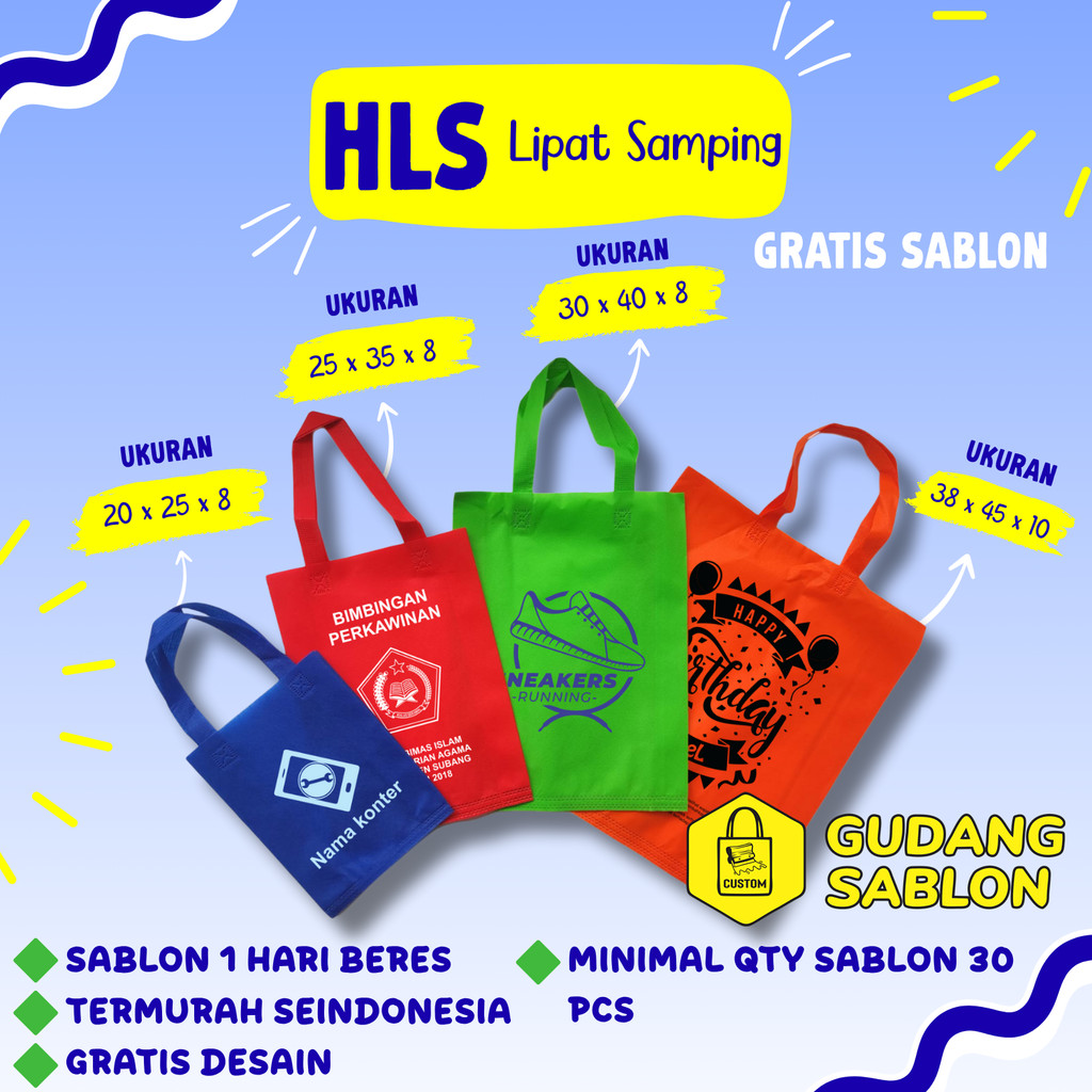 

HLS SABLON CUSTOM 20x25x8 25x35x8 30x40x8 38x45x10 tas spunbond lipat Samping