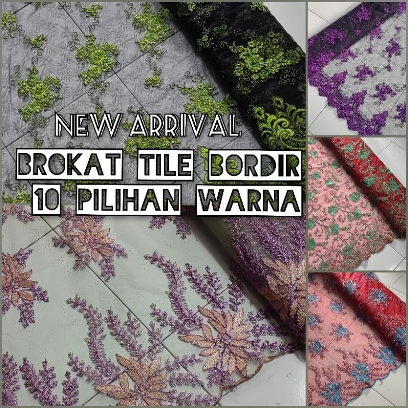 KAIN BROKAT TILE BORDIR BAHAN KEBAYA BROKAT TULLE