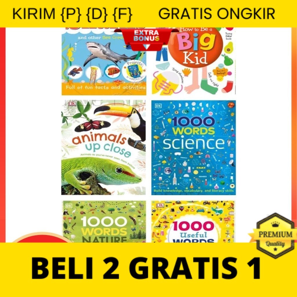 

{P} {D} {F} Sharks / 1000 Useful Words / 1000 Words Nature / 1000 Words Science / How to be a Big Kid / Animal Up Close / Full Colour