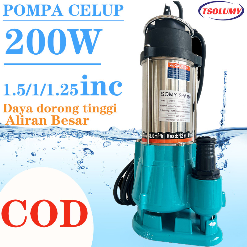 Pompa Celup Air Kotor 200W Submersible Pump1.5/1.25/1 inch TSOLUMY Pompa Kolam Ikan / Banjir Pompa K