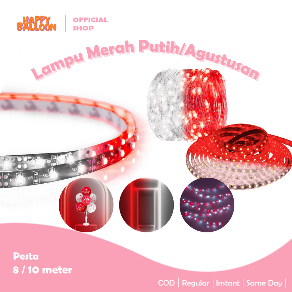 Happyballoon 10 Meter / 8Meter Lampu Merah Putih / Lampu Agustusan / Aksesoris Agustusan / Lampu 17 