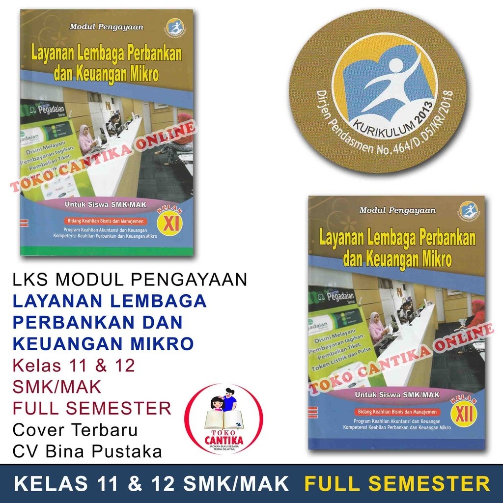 

Buku LKS LAYANAN LEMBAGA PERBANKAN DAN KEUANGAN MIKRO Kelas 11 DAN 12 SMK / MAK - KURIKULUM 2013