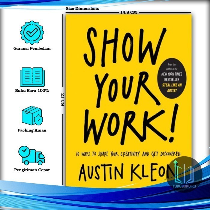 Show Your Work - Austin Kleon (English) - tukubukuku