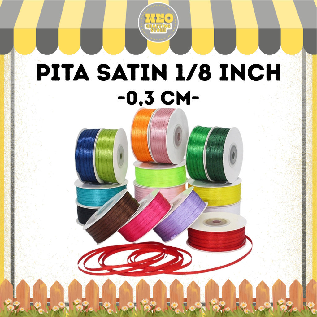 

Pita Satin 1/8 Inch / Pita Saten 0,3 cm