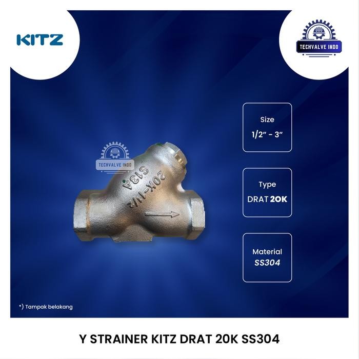 Y STRAINER KITZ SS304 1" INCH DRAT 20K ORIGINAL