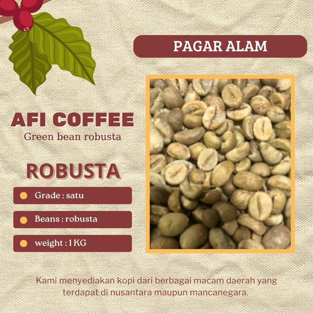 

Green bean Robusta Pagar alam | biji kopi mentah 1kg
