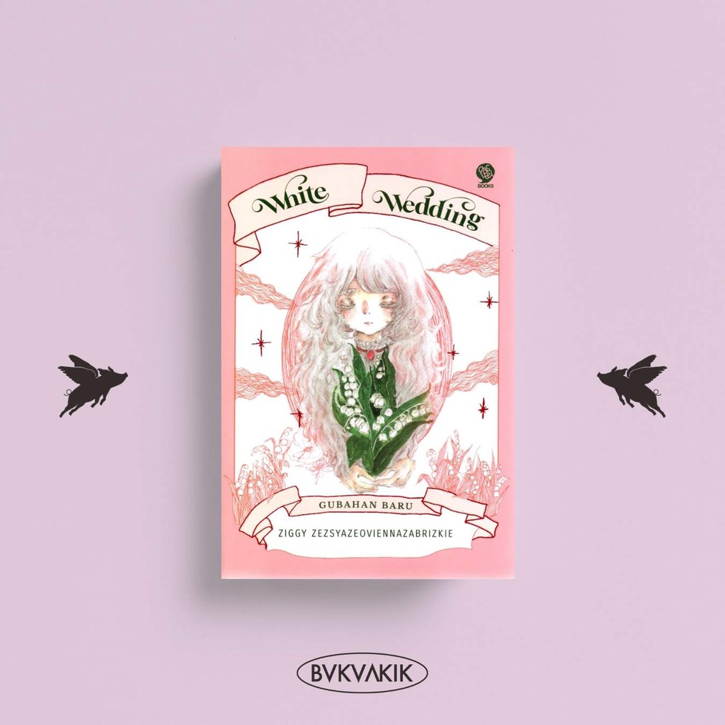 White Wedding - Ziggy Zezsyazeoviennazabrizkie