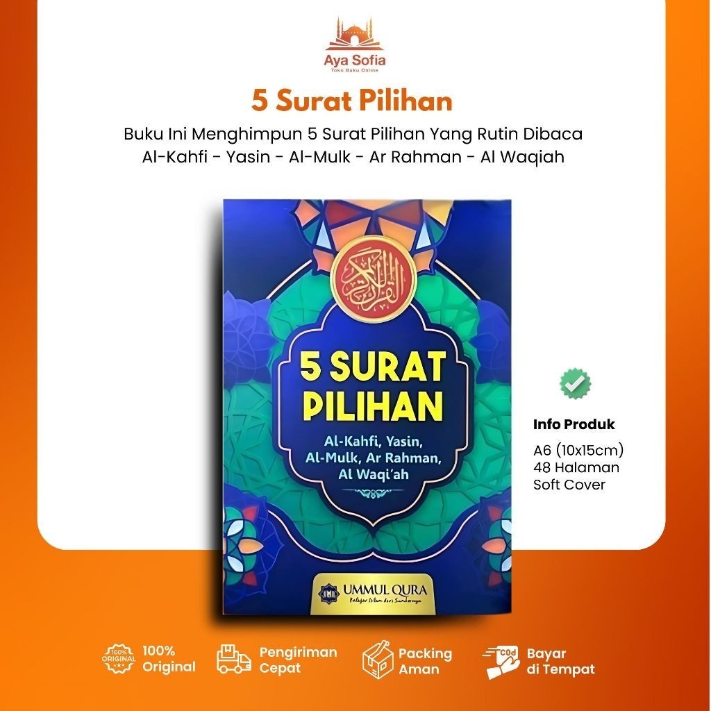 5 Surat Pilihan - Al Kahfi, Yasin, Al Mulk, Ar Rahman, Al Waqiah disertai Bacaan Latin - Ummul Qura