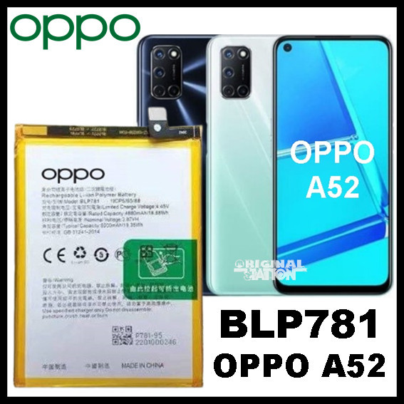 Baterai OPPO BATERAI BLP781 ORIGINAL 5000 mAh For OPPO A52 di jamin awet original 100 % seperti bawa