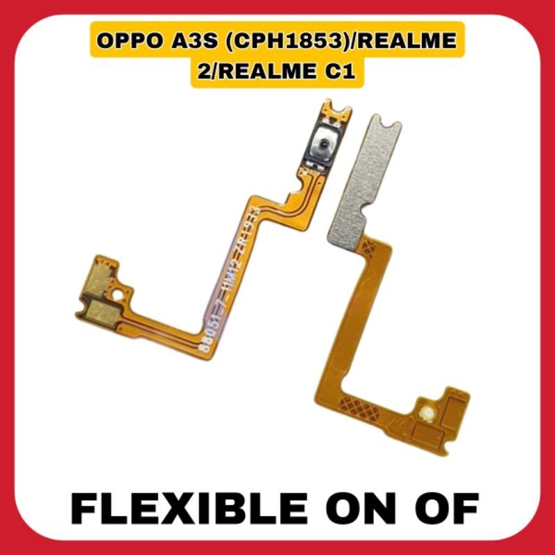 FLEXIBLE FLEX POWER ON OFF VOLUME TOMBOL LUAR OPPO A3S (CPH1853) / REALME 2 / REALME 1