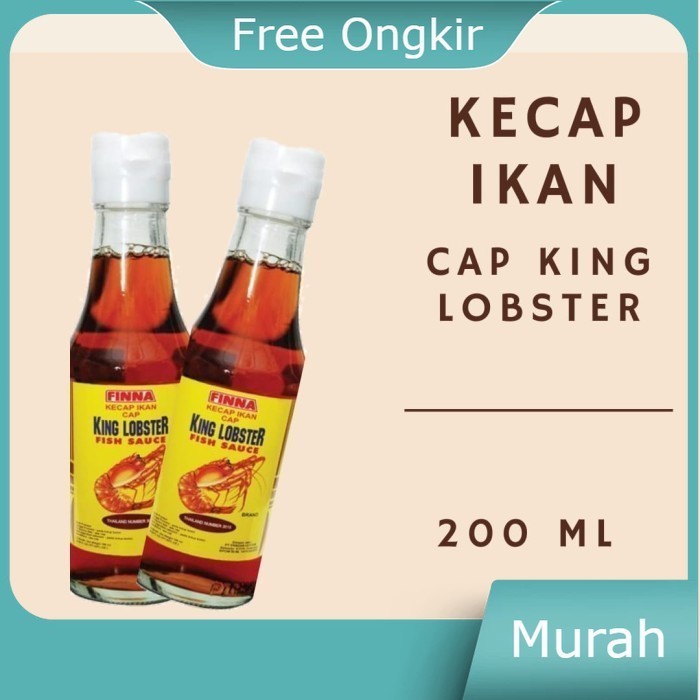 

FINNA Kecap Ikan King Lobster 200ml – Pichai Fish Sauce 200 ml