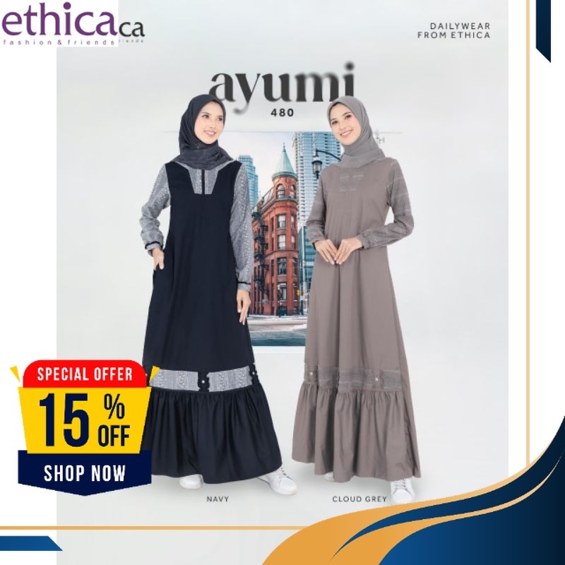 GAMIS ETHICA AYUMI 480 / BAJU GAMIS TERBARU 2024 / GAMIS SIMPLE ELEGAN / GAMIS HARIAN