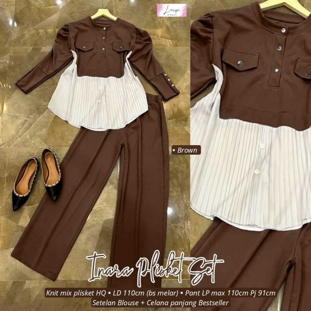 0509   INARA PLISKET SET by LAIqA FASHION  //  Wp Store