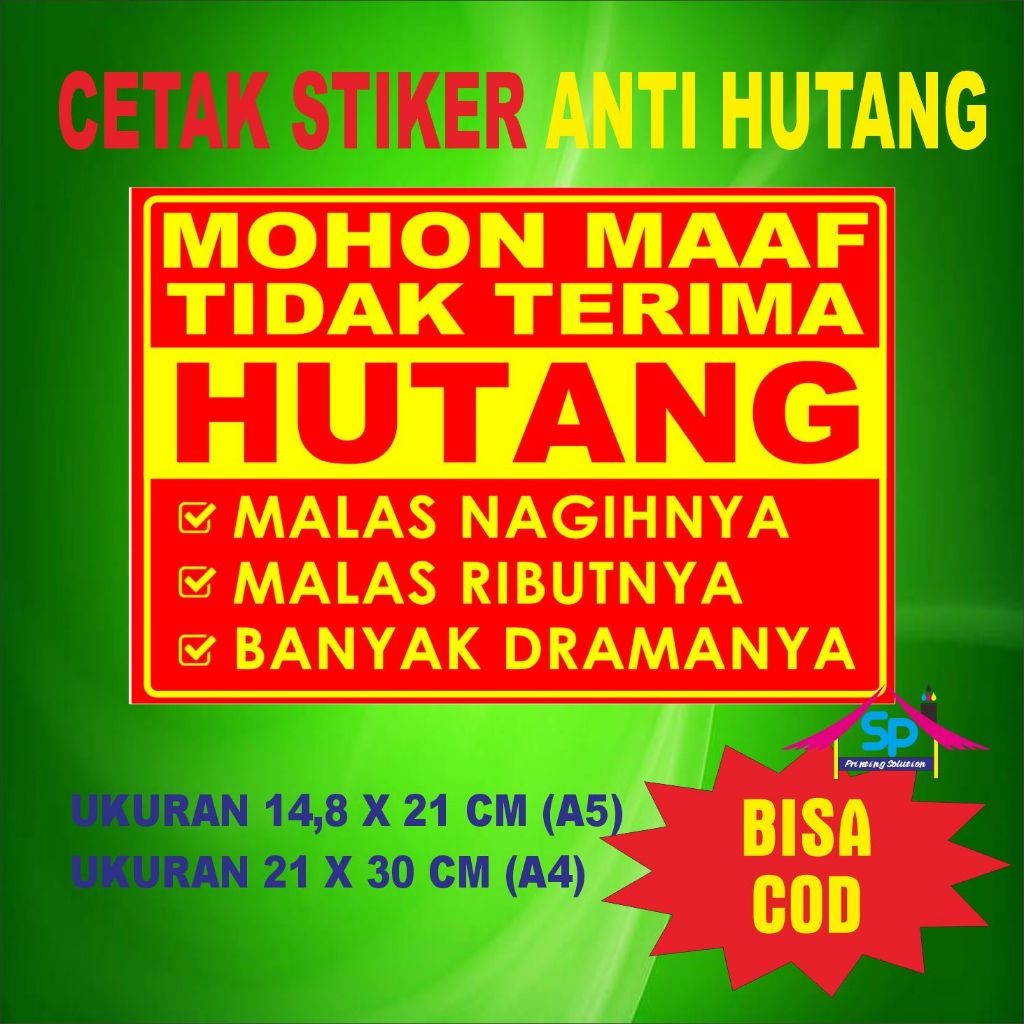 

Stiker Dilarang Hutang Males Nagihnya untuk ditempel di Kaca atau Tembok Warung CingWangPrint