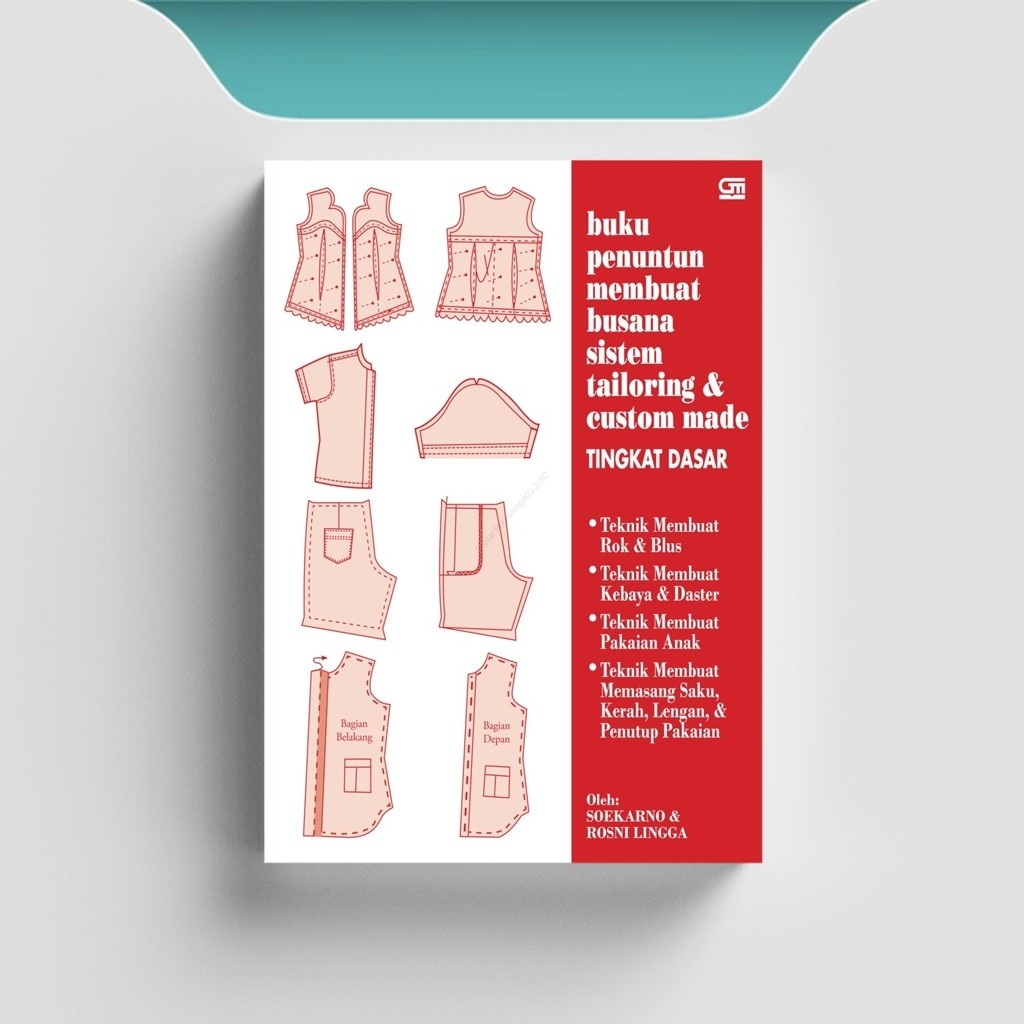 

[ID1959] Buku Penuntun Membuat Busana Sistem Tailoring & Custom Made Tingkat Dasar - Soekarno