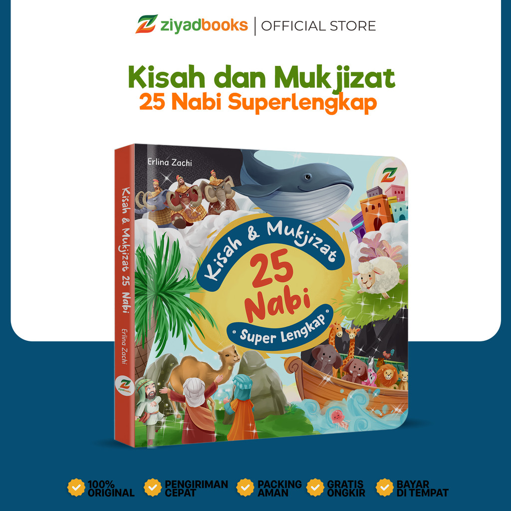 Ziyadbooks - Buku Cerita Anak Islami - Kisah dan Mukjizat 25 Nabi Superlengkap - Hardcover