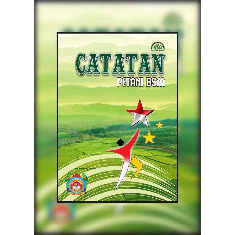 

BUKU CATATAN PETANI Panduan pembuatan pupuk, pakan ternak, dan herbal keluarga