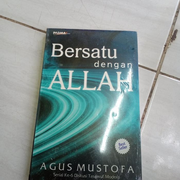 BERSATU DENGAN ALLAH-AGUS MUSTOFA-P1