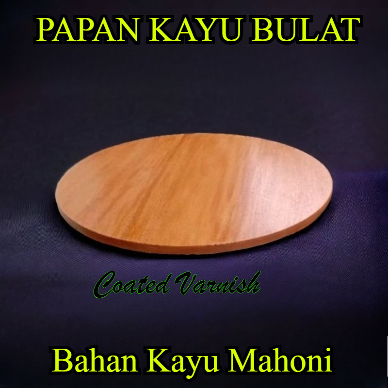 Papan kayu bulat round wood table daun meja bulat kayu mahoni Diameter  95 cm /100 cm