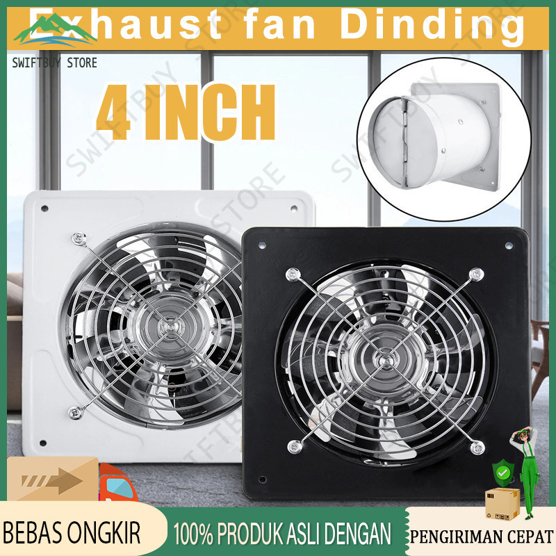 Exhaust Fan Dinding 4Inch/6Inch Kipas Exhaust Ventilasi Dinding exhaust fan kamar mandi Booster Fan