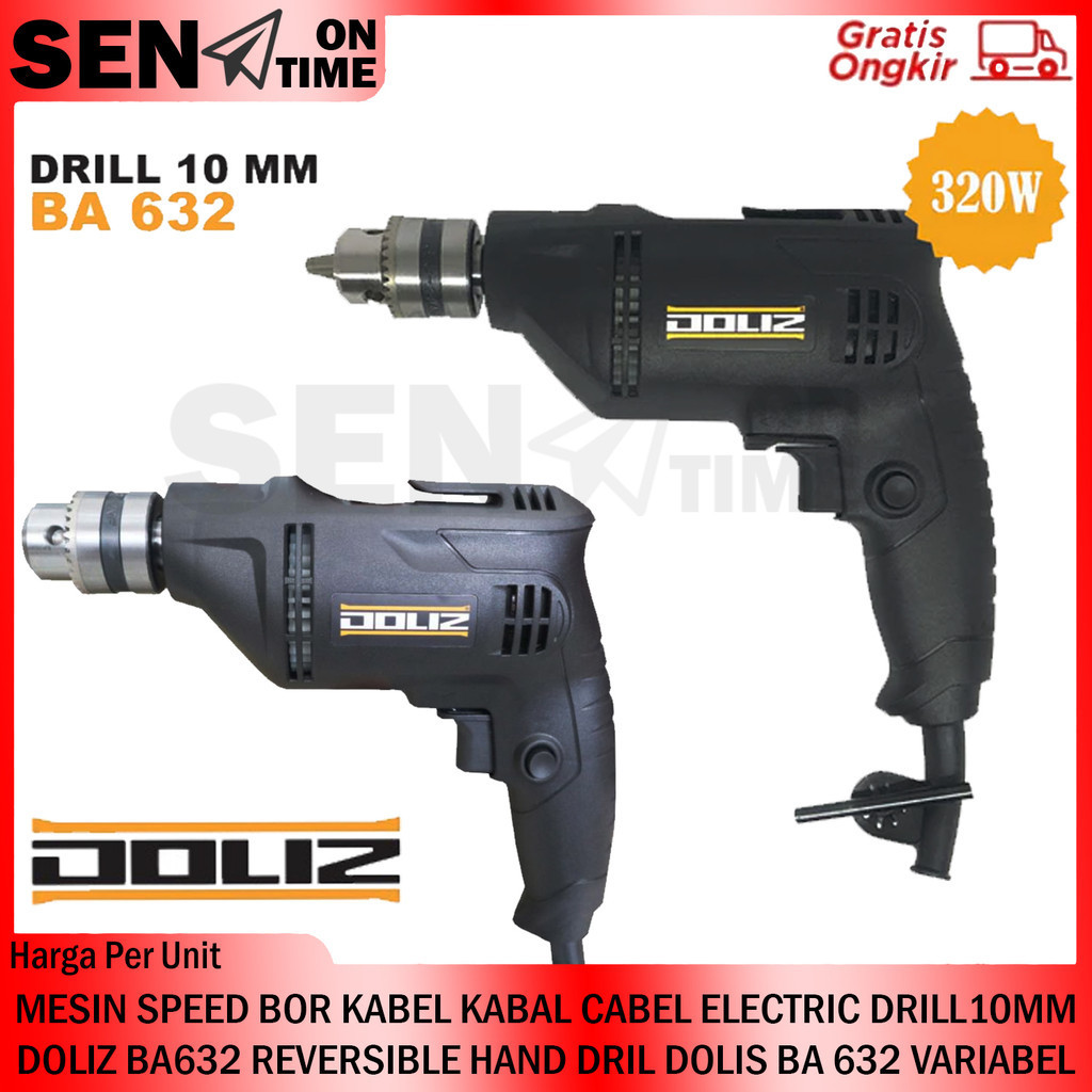 Mesin Speed Bor DOLIZ BA632 Dolis BA 632 Kabel Kabal Cabel  Electric Drill 10mm Reversible Hand Dril