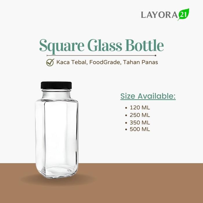 Terbaru Layora21 Square Glass Bottle 120ml 250ml 350ml 500ml | Botol Kaca Alas Persegi Bening  (P075