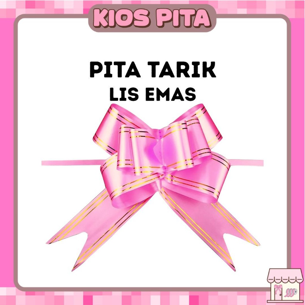 

Pita Tarik LIS EMAS Serut Besar Hiasan Parcel Souvenir Pull Flower Ribbon Gold Stripes