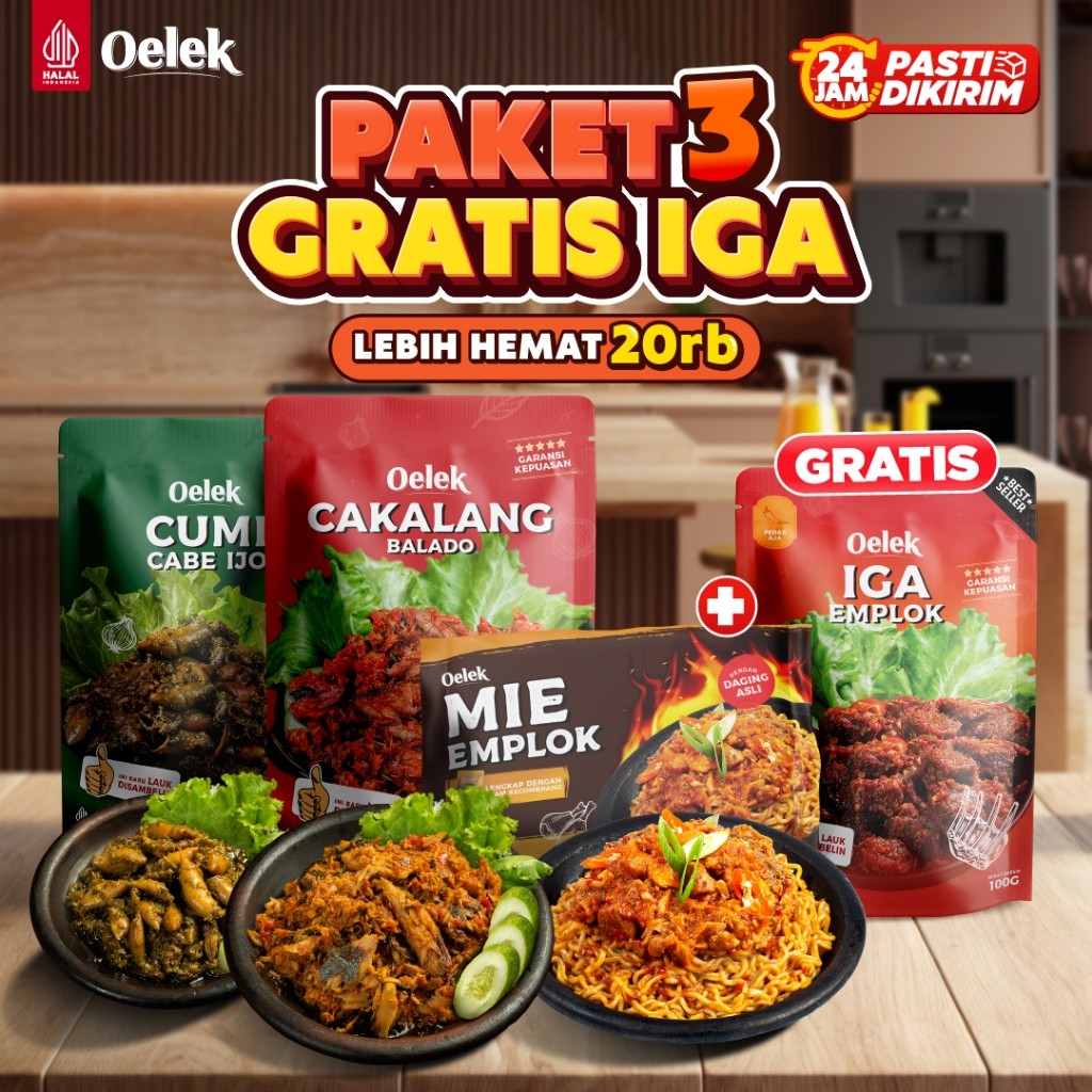 

Beli 3 Gratis 1 Iga Emplok- Oelek Lauk Ceker Emplok / Cumi Cabe Ijo + Cakalang Balado + Mie Emplok Cakalang / Mie Emplok Ayam Kecombrang Pedas Nagih / Mercon / Gurih Lauk Di sambelin
