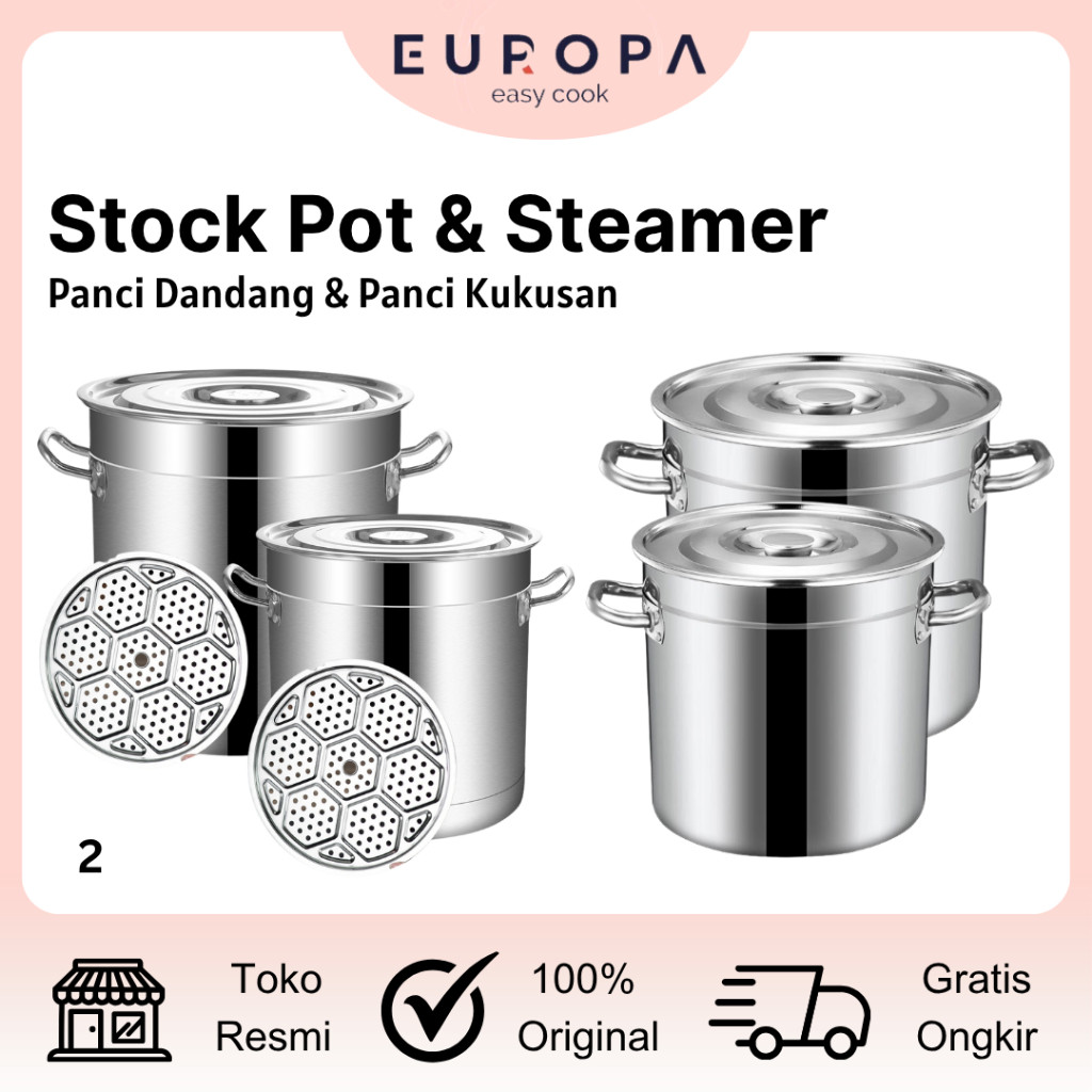 Panci Dandang Stainless Steel Tebal Panci Bakso Jumbo Stockpot Panci Kukus Panci Besar EUROPA