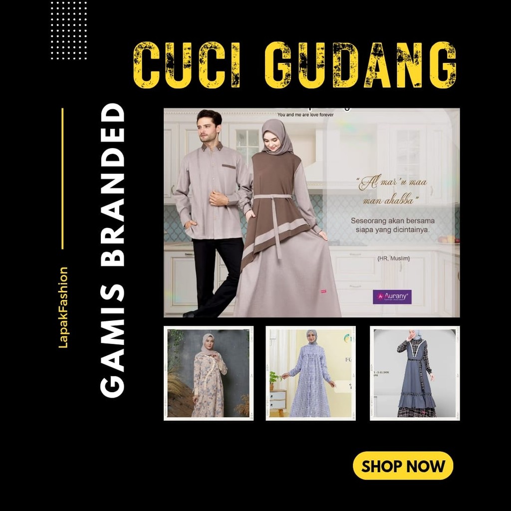 Cuci Gudang Gamis dan Koko Branded Seply dan Aurany