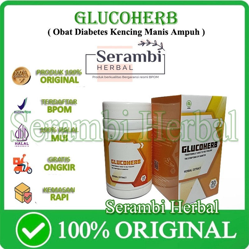Glucoherb Asli 100% Original Herbal Obat Diabetes Kencing Manis Gula Darah Tinggi BPOM KTM HERBAL