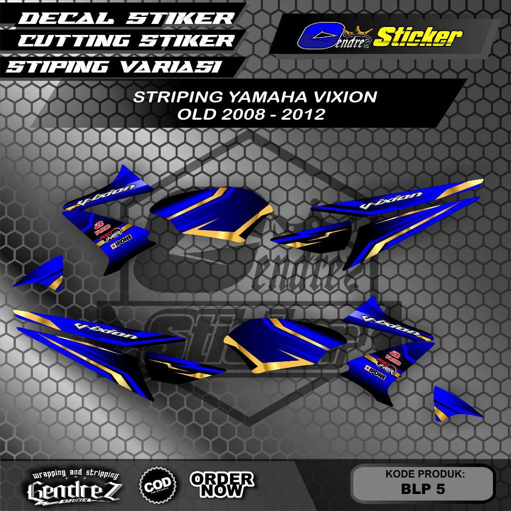 STRIPPING VARIASI VIXION OLD 2008-2012 STRIPPING VARIASI VIXION OLD 2008-2012