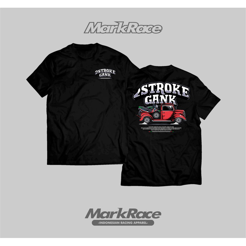 TSHIRT TWO STROKE GANK MARKRACE