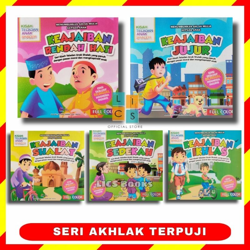 

Buku Cerita Anak Dua Bahasa Billingual Seri Akhlak Terpuji Indonesia Inggris