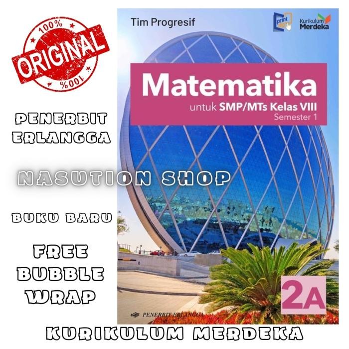 

PROMO!Buku Matematika 2A Semester 1 Erlangga Kelas 8 SMP Kurikulum MerdekaREADY