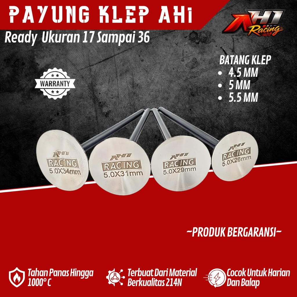 PAYUNG KLEP AH1 RACING THAILAND 5 MM 17 19 20 21 22 23 24 25 26 27 28 29 30 31 32 33 34 35 36 MM - P