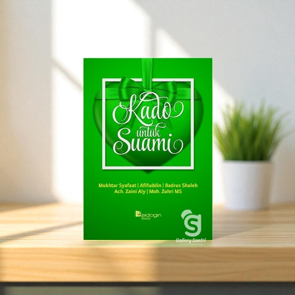 Kado untuk Suami (Sidogiri Penerbit) ~Gallery Santri