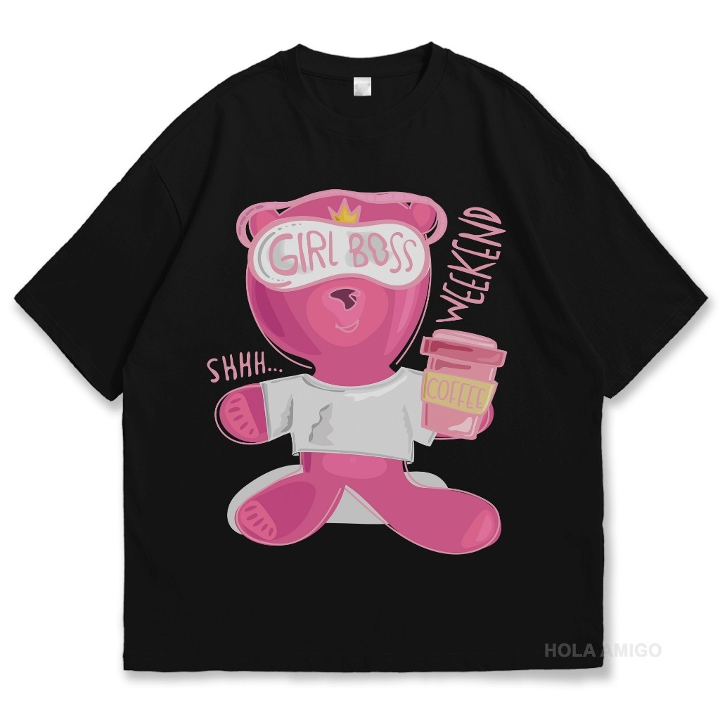 [BS] Kaos / Baju Distro Streetwear Teddy Bear Girl Boss