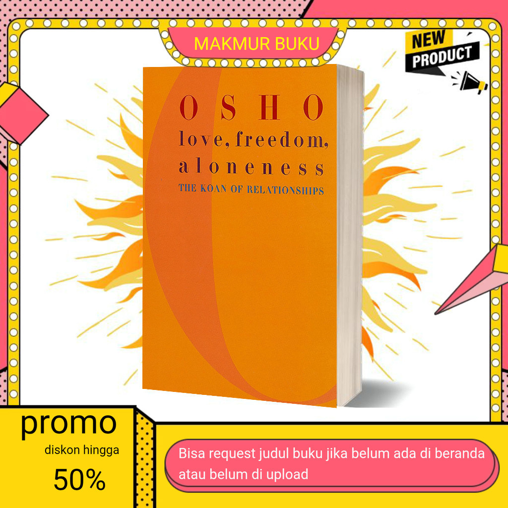 Buku eng Love, Freedom, Aloneness by Osho (English)