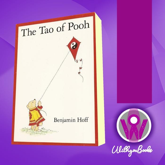 Buku The Tao of Pooh/The Te of Piglet