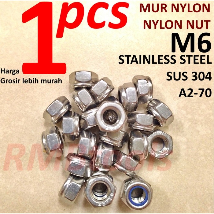 Mur Nylon Lock Nut M6 Stainless Steel SUS SS 304 Grade A2-70 Kunci 10 Nilon Pitch 1.00