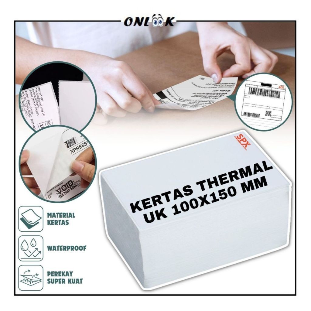 

ONLOOK Kertas Sticker THERMAL Resi SPX 100x150MM Isi 250,300,500 Lembar/Label Print Ukuran A6 Multifungsi