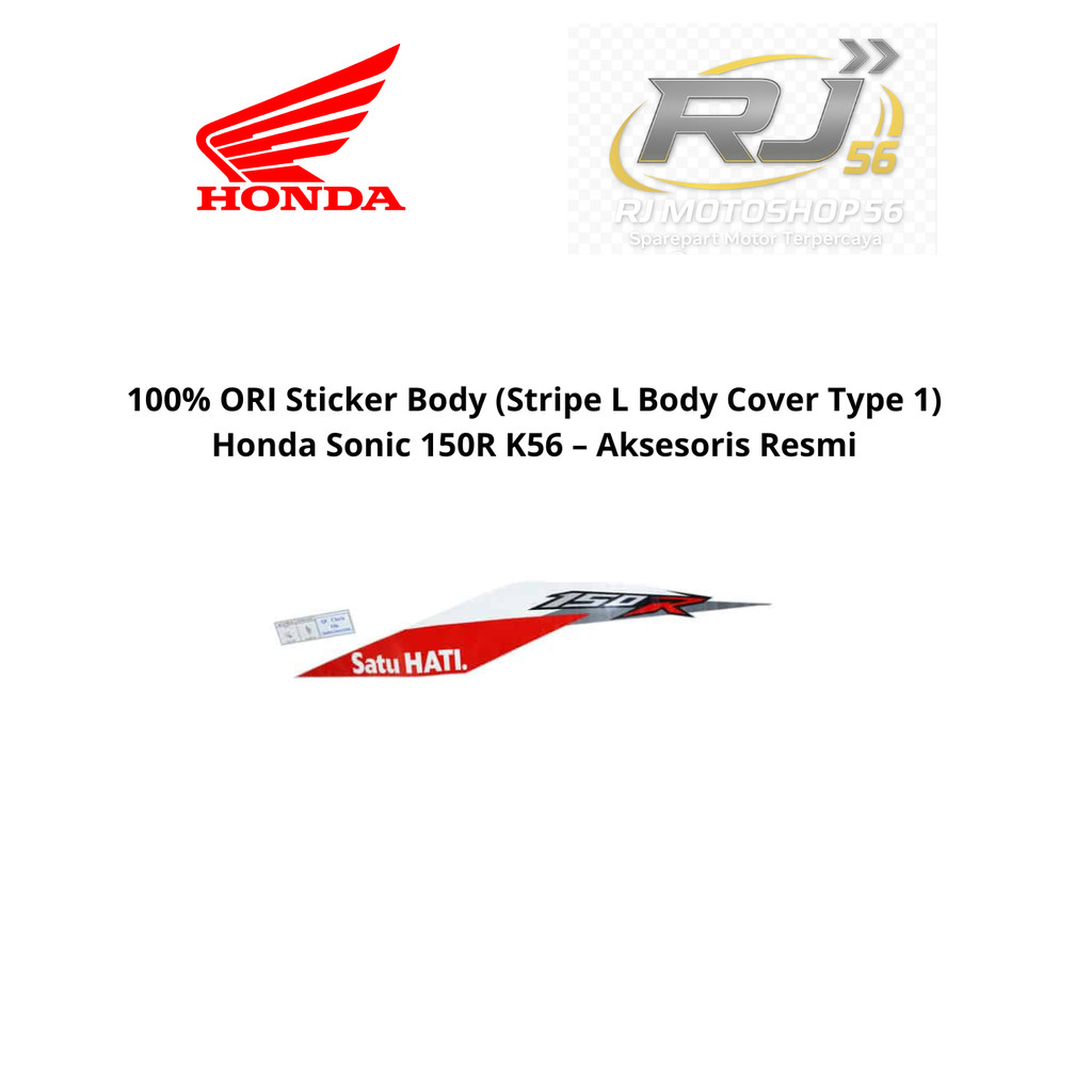 100% ORI Sticker Body (Stripe L Body Cover Type 1) Honda Sonic 150R K56 – Aksesoris Resmi