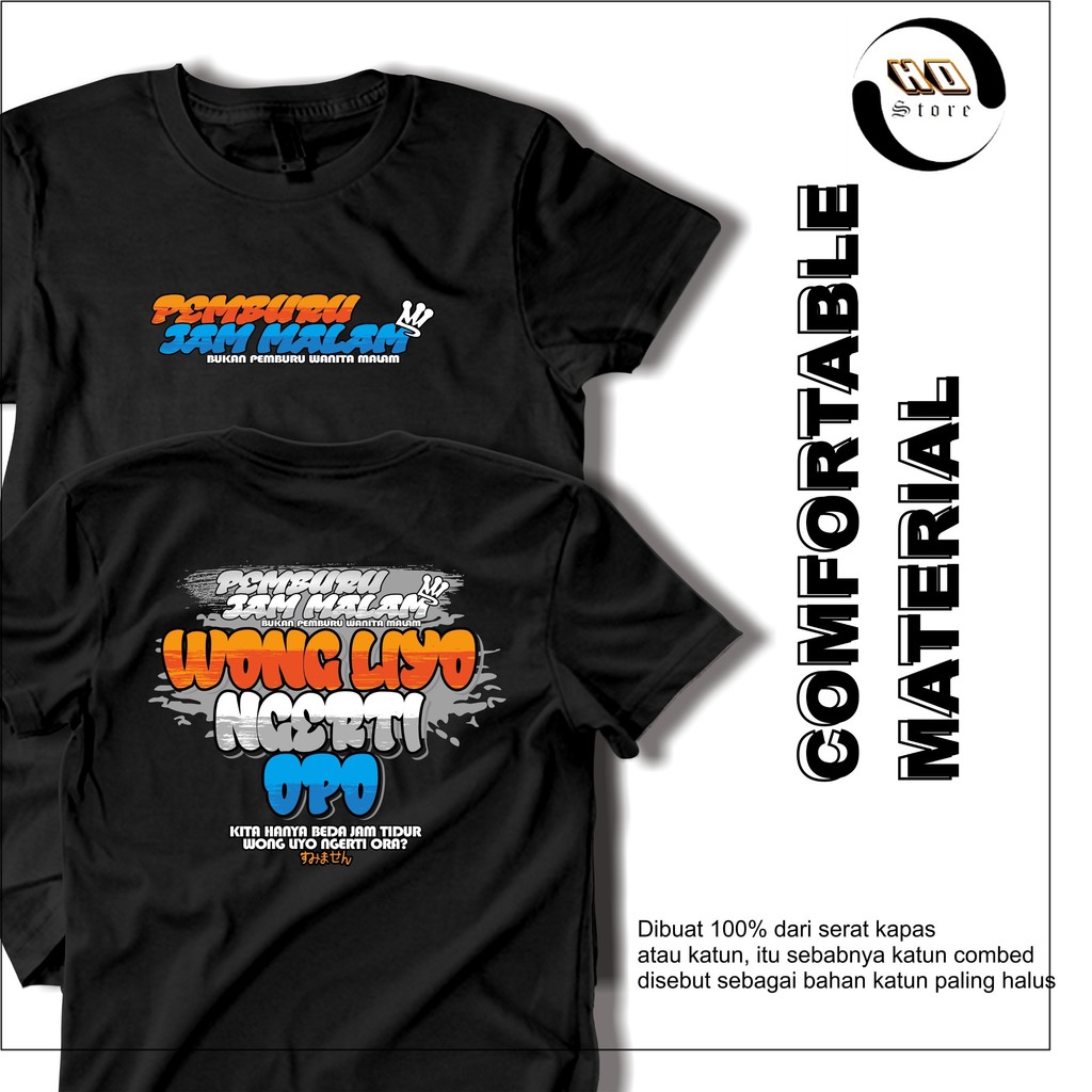 Hd_store58 Kaos Wong Liyo Ngerti Oppo Kaos Pemburu Jam malam Kaos Distro Katakata Bahan Katun Combed