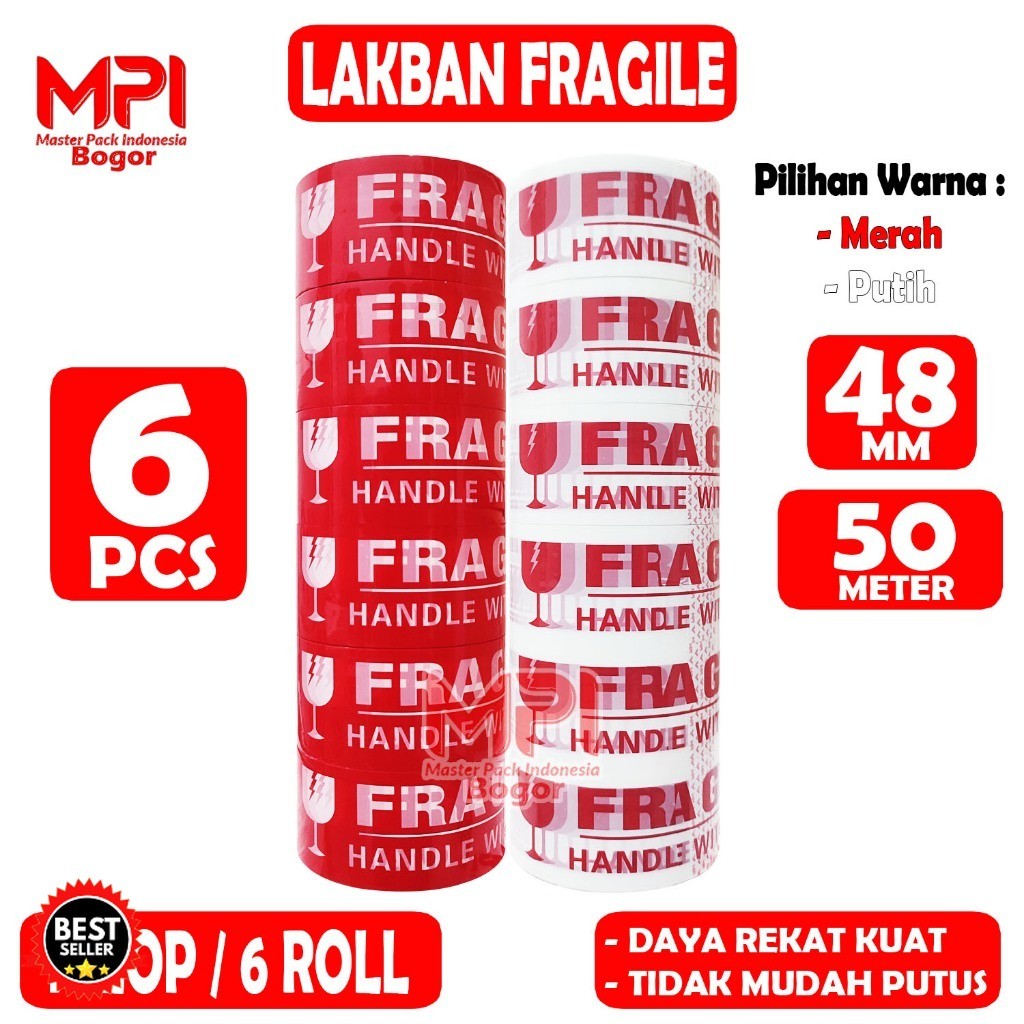 

1 SLOP [ 6 PCS ] - Lakban Fragile Merah - Fragile Putih 48 mm x 50 yard - Jangan Di Banting - MPI