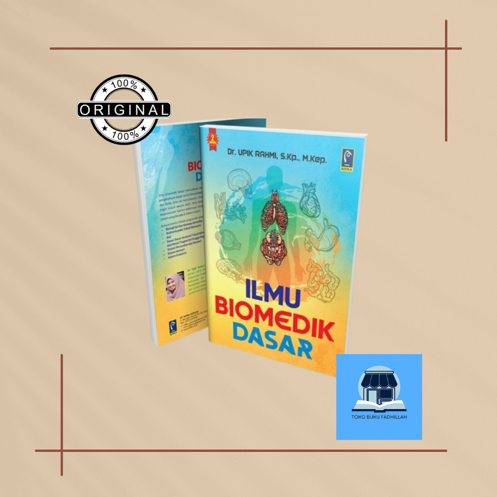 Ilmu Biomedik Dasar - Upik Rahmi