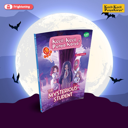 

[KKPK] Buku Cerita Anak | NOVEL KKPK | The Mysterious Student