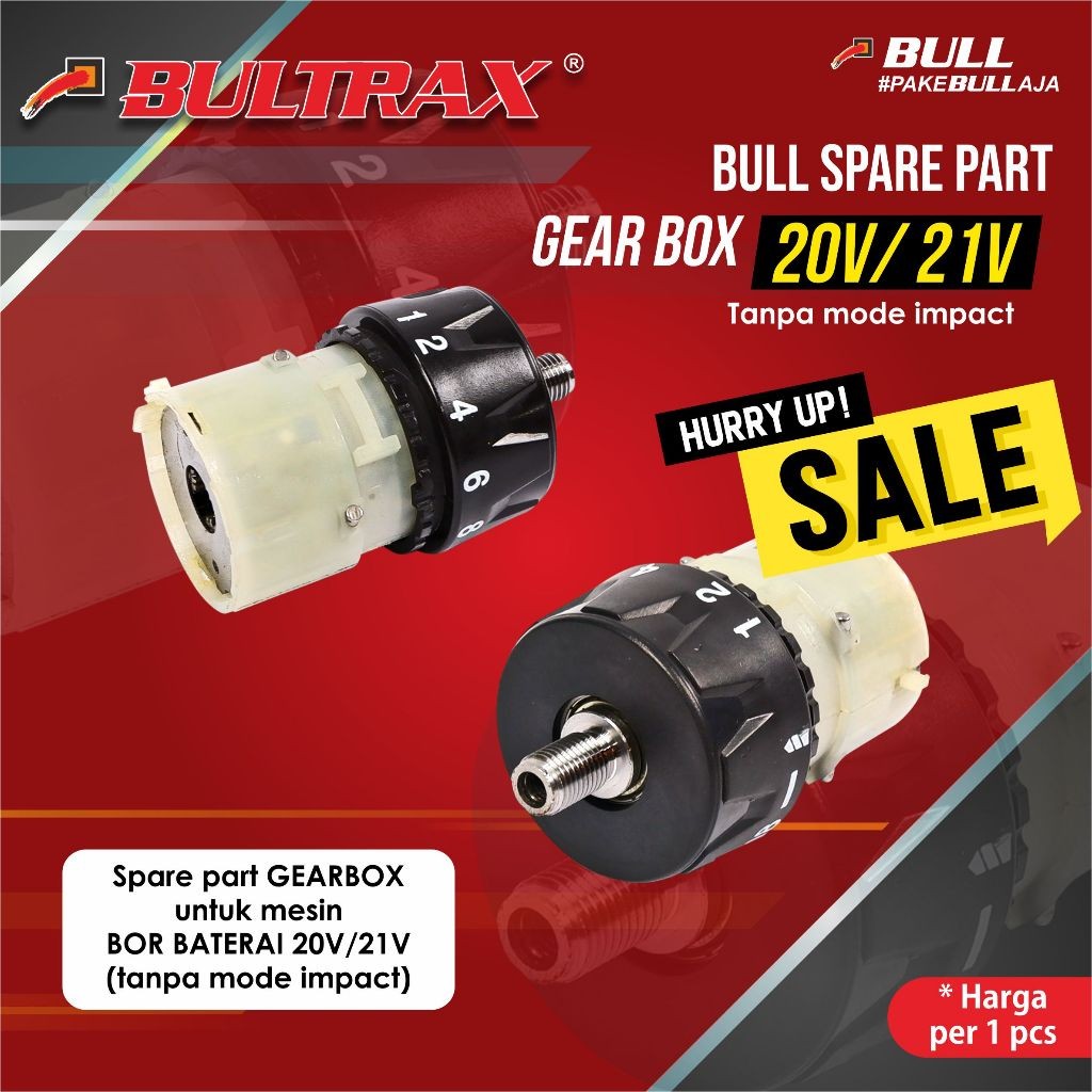 BULL gear box 20v atau 21v / gearbox mesin bor cordless baterai (tanpa mode impact)