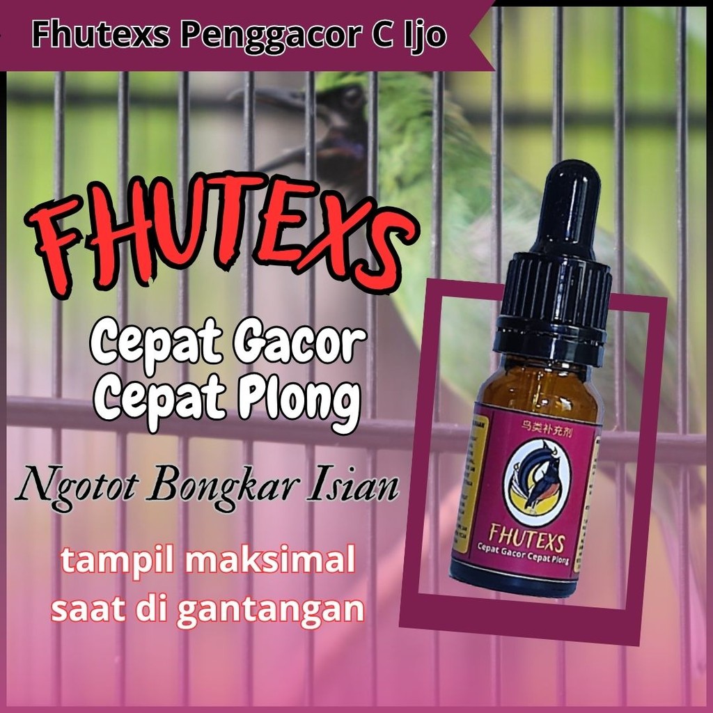 Fhutexs Doping Burung Cucak Ijo | Doping Penggacor Burung Cucak Ijo Penggacor Seketika